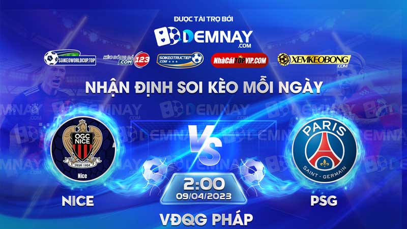 Link xem trực tiếp trận Nice vs PSG, lúc 02h00 ngày 09/04/2023, VĐQG Pháp