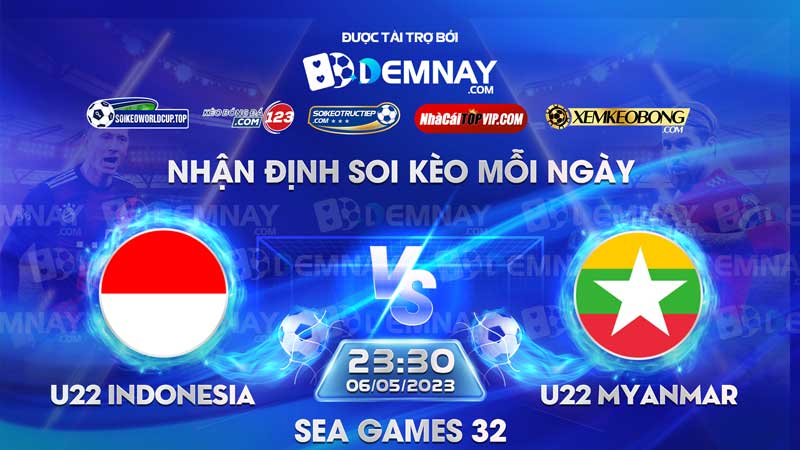Tip soi kèo trực tiếp U22 Indonesia vs U22 Myanmar – 16h00 ngày 04/05/2023 – Sea Games 32