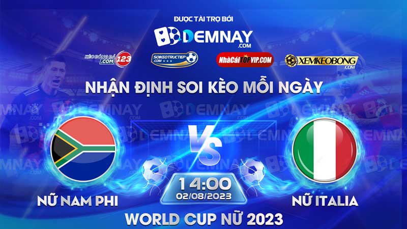 Link xem trực tiếp trận Nữ Nam Phi vs Nữ Italia, lúc 14h00 ngày 02/08/2023, World Cup nữ 2023