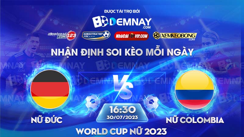 Link xem trực tiếp trận Nữ Đức vs Nữ Colombia, lúc 16h30 ngày 30/07/2023, World Cup nữ 2023