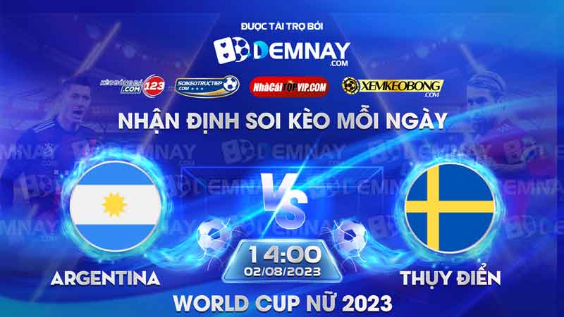 Link xem trực tiếp trận Nữ Argentina vs Nữ Thụy Điển, lúc 14h00 ngày 02/08/2023, World Cup nữ 2023