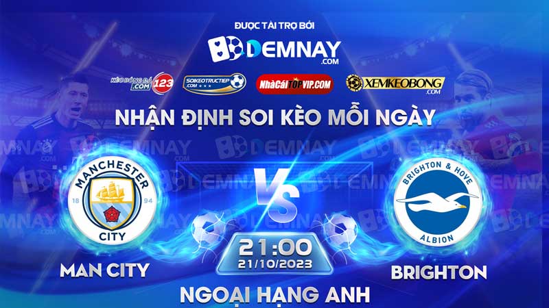Link xem trực tiếp trận Man City vs Brighton, lúc 21h00 ngày 21/10/2023, Ngoại Hạng Anh