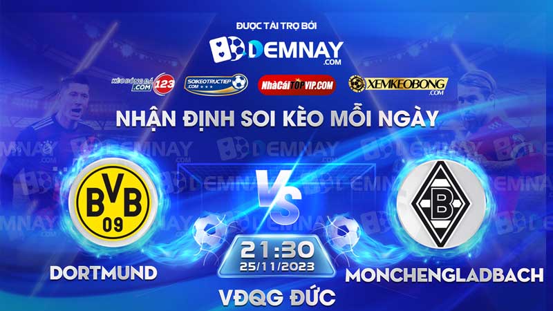 Link xem trực tiếp trận Dortmund vs Monchengladbach, lúc 21h30 ngày 25/11/2023, VĐQG Đức