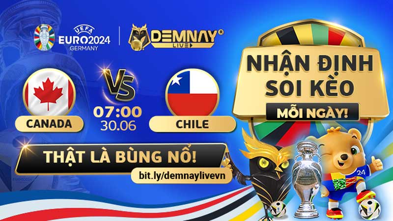 Link xem trực tiếp trận Canada vs Chile, lúc 07h00 ngày 30/06/2024, Copa America 2024
